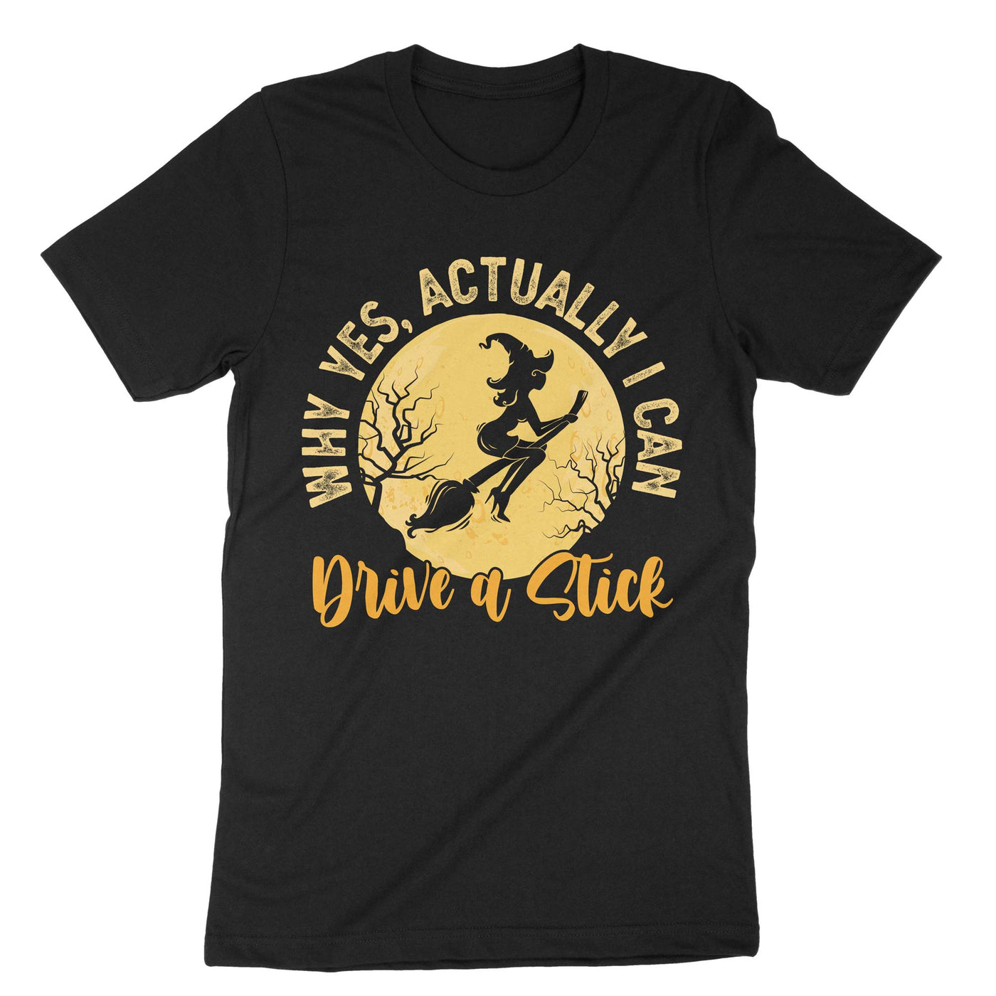 Black Yes Actually I Can Drive A Stick T-Shirt#color_black