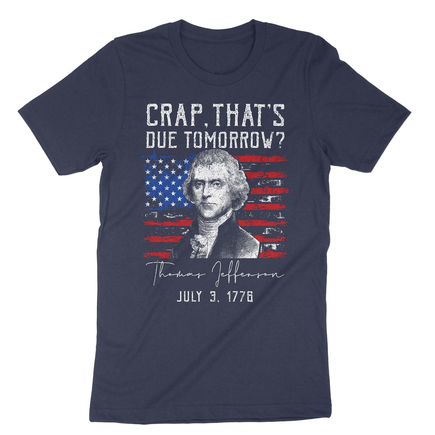 Navy Crap Thats Due Tomorrow T-Shirt#color_navy