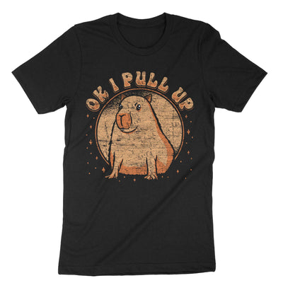 Black Ok I Pull Up Funny Capybara T-Shirt#color_black