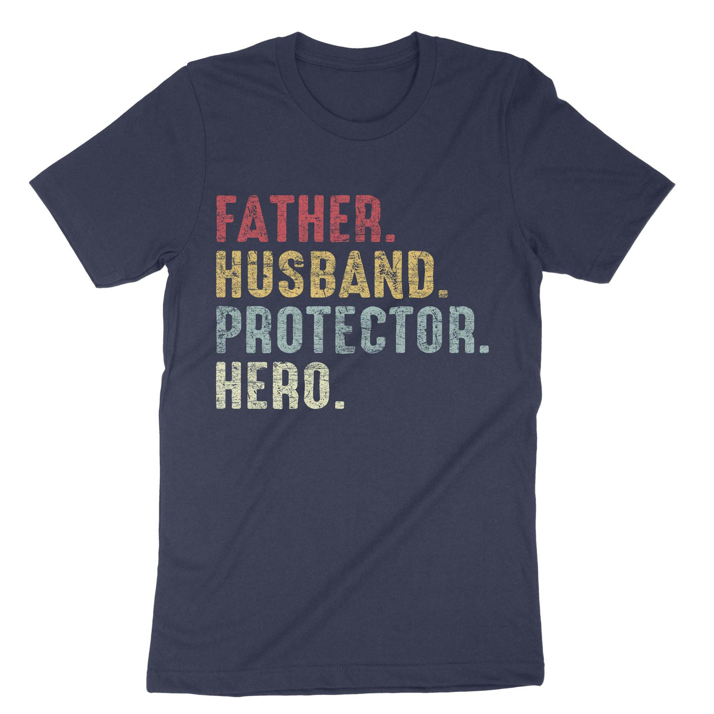 Navy Father Husband Protector Hero T-Shirt#color_navy