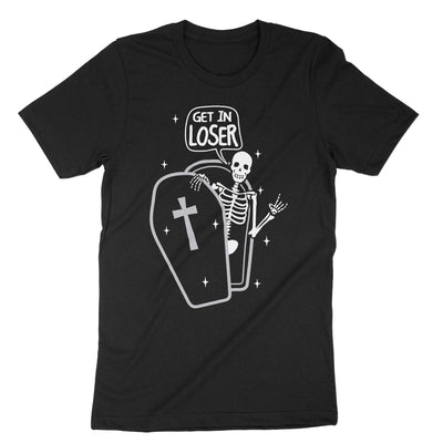 Black Get In Loser T-Shirt#color_black