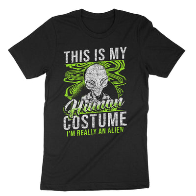 Black This Is My Human Costume Im Really An Alien T-Shirt#color_black