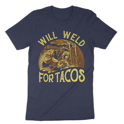 Navy Will Weld For Tacos T-Shirt#color_navy