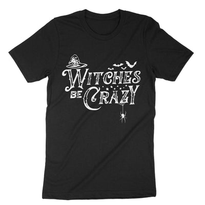 Black Witches Be Crazy T-Shirt#color_black