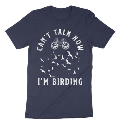 Navy Cant Talk Birding T-Shirt#color_navy