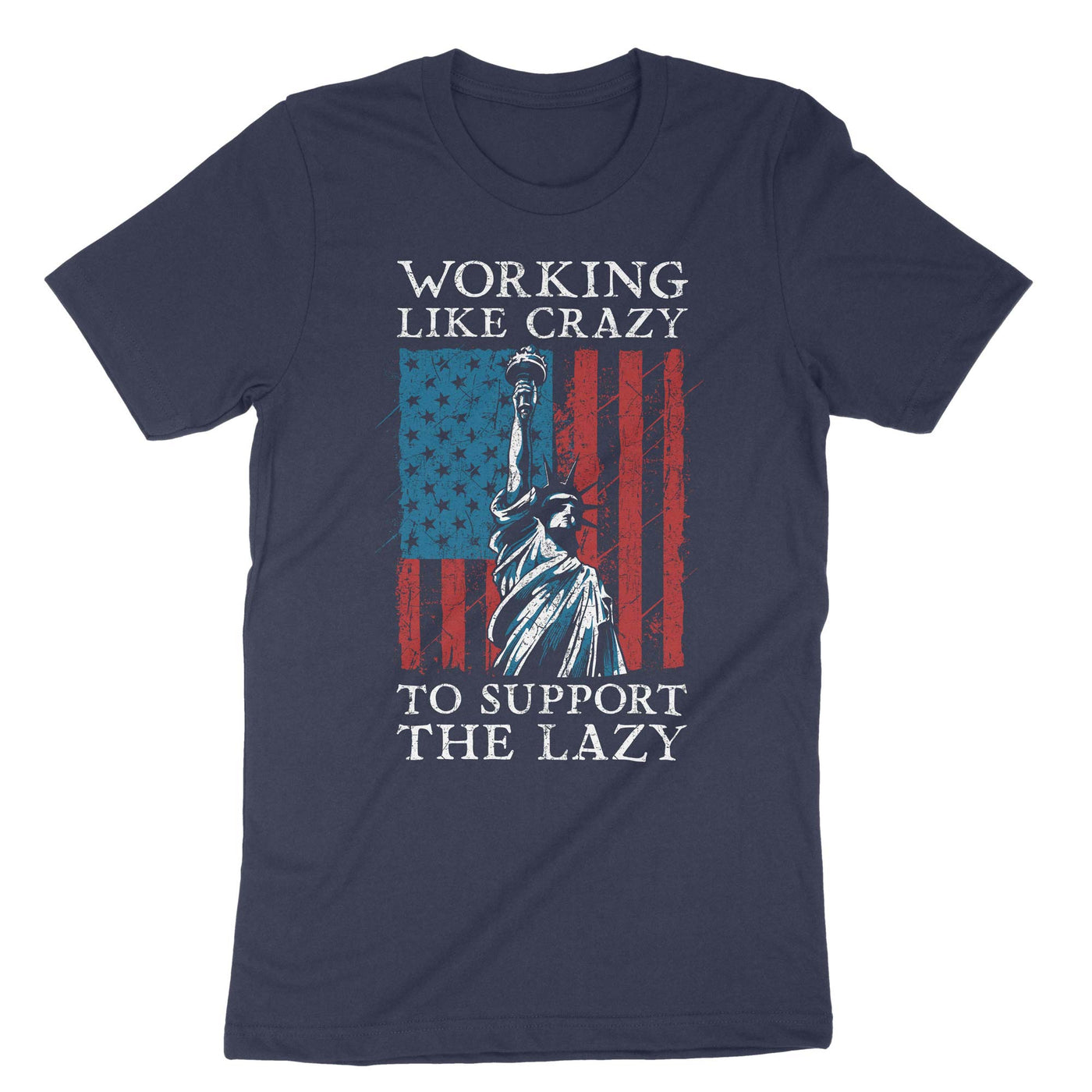 Navy Working Like Crazy To Support The Lazy T-Shirt#color_navy