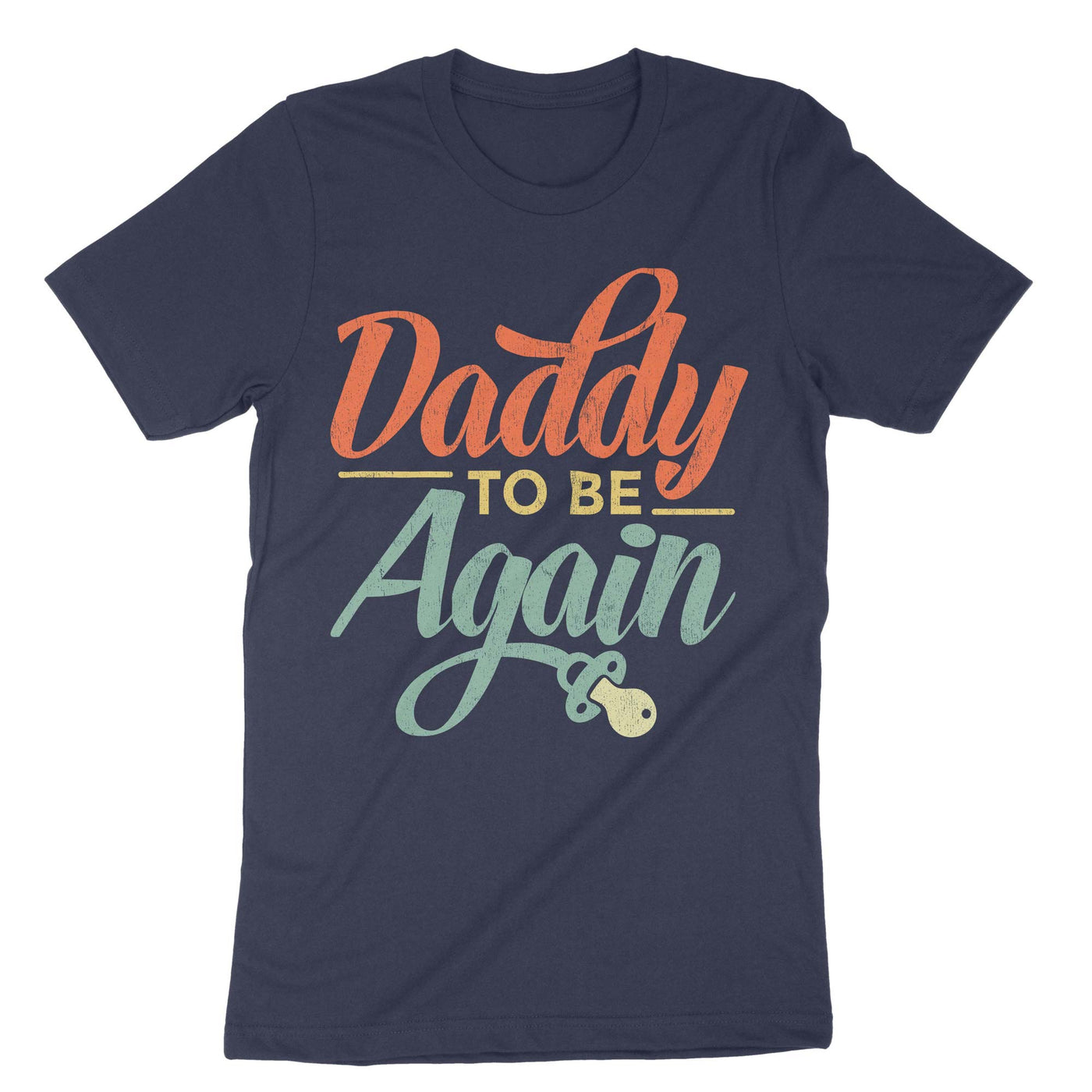 Navy Daddy To Be Again T-Shirt#color_navy
