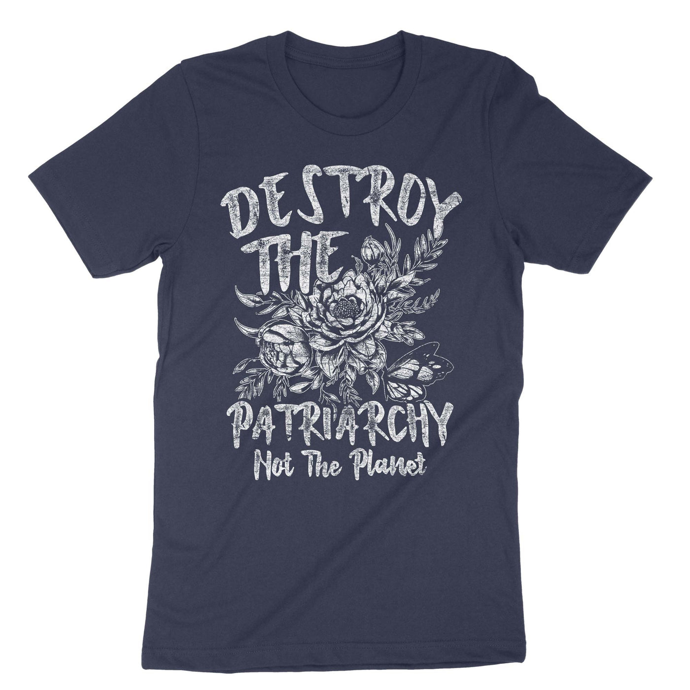 Navy Destroy The Patriarchy Not The Planet T-Shirt#color_navy