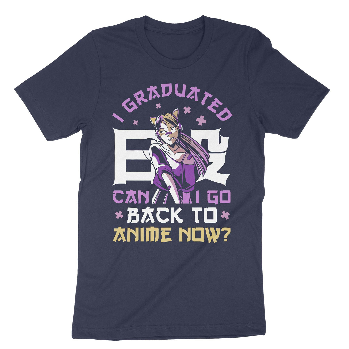 Navy I Graduated Can I Go Back To Anime Now T-Shirt#color_navy