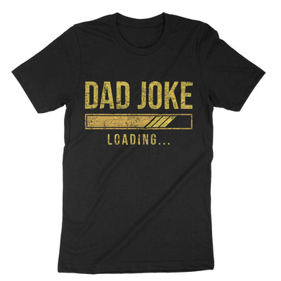 Black Dad Joke Loading T-Shirt#color_black