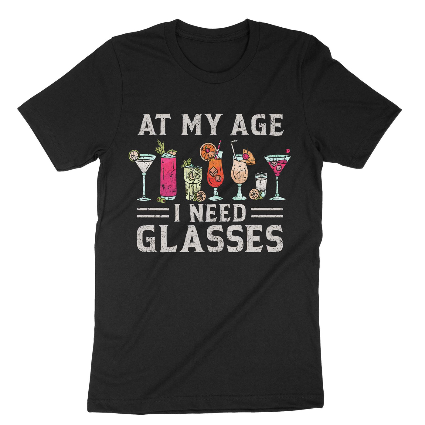 Black At My Age I Need Glasses T-Shirt#color_black