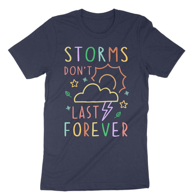 Navy Storms Dont Last Forever T-Shirt#color_navy