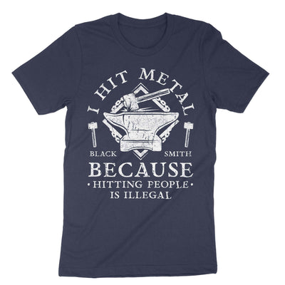 Navy I Hit Metal Because Hitting People Is Illegal T-Shirt#color_navy