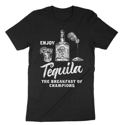 Black Enjoy Tequila Breakfast Of Champions T-Shirt#color_black