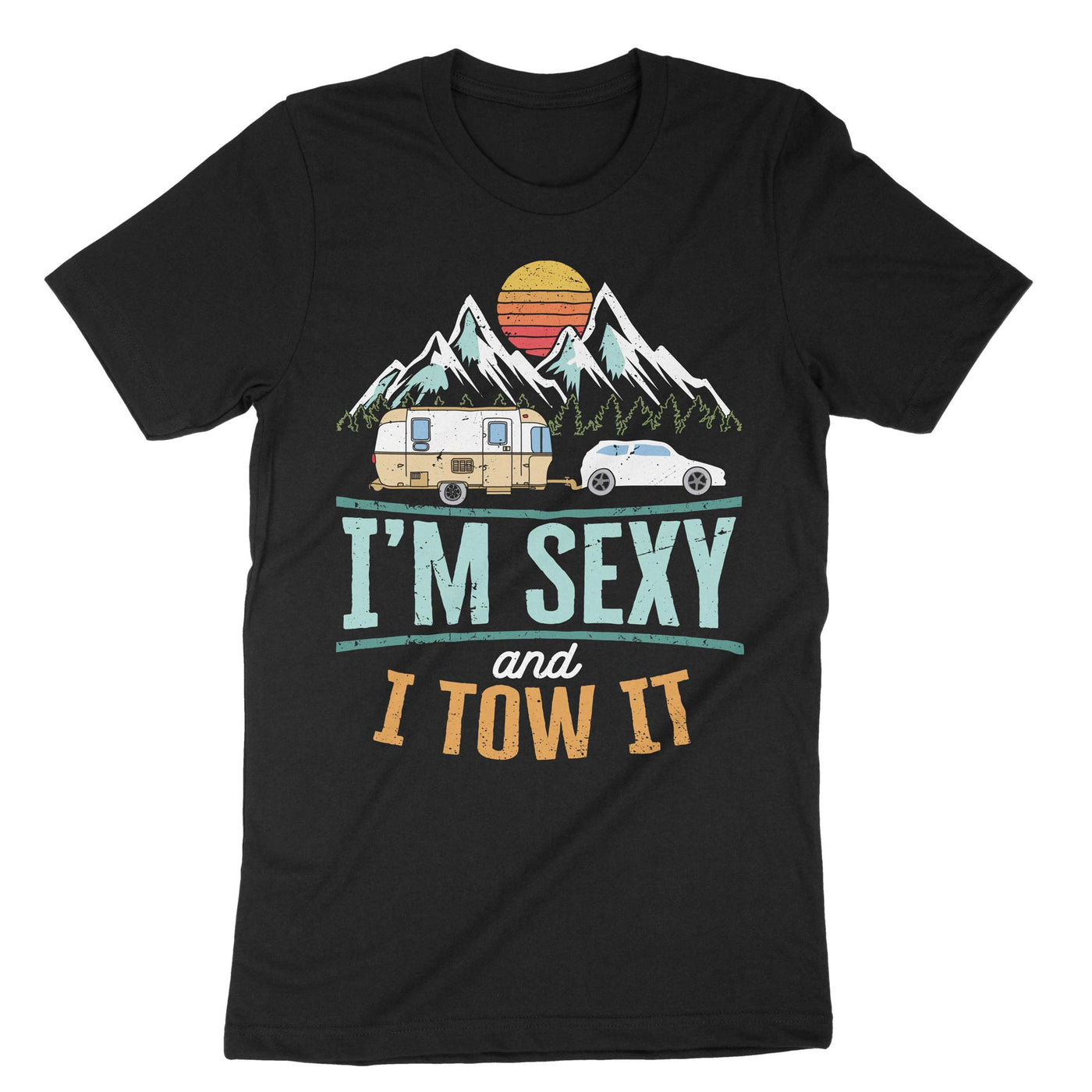 Black Im Sexy And I Tow It T-Shirt#color_black