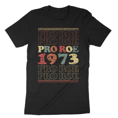Black Pro Roe 1973 T-Shirt#color_black