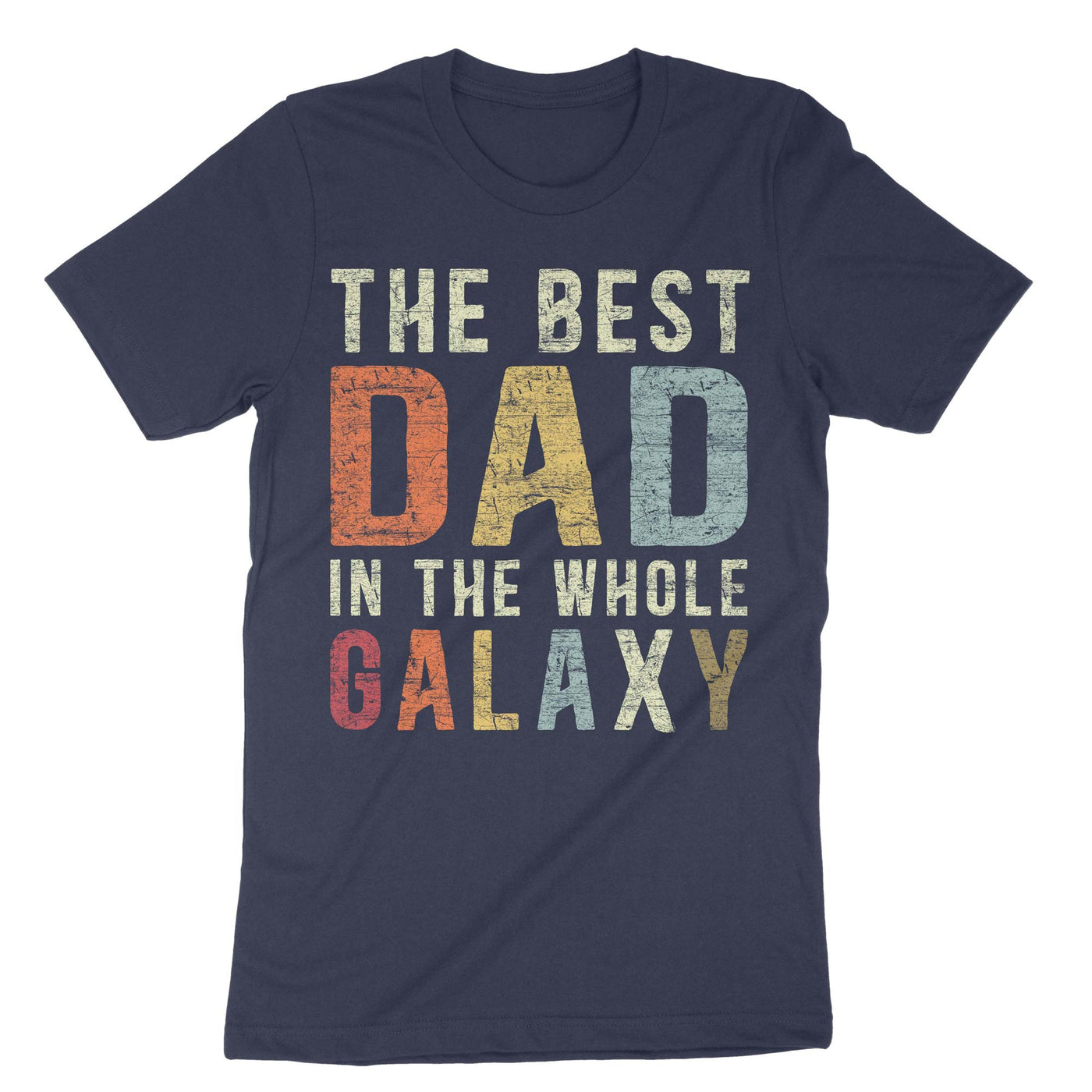 Navy The Best Dad In The Whole Galaxy T-Shirt#color_navy