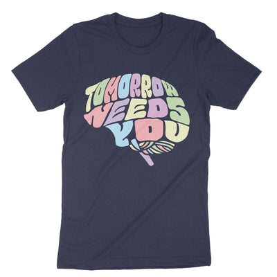 Navy Tomorrow Needs You Mental Health T-Shirt#color_navy