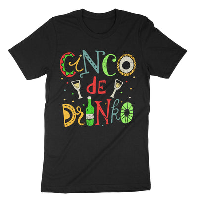Black Cinco De Drinko T-Shirt#color_black