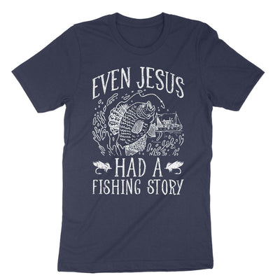 Navy Even Jesus Had A Fishing Story T-Shirt#color_navy