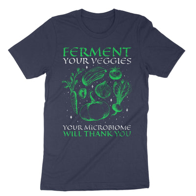 Navy Ferment Your Veggies Your Microbiome Will Thank You T-Shirt#color_navy