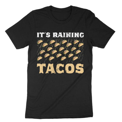 Black Its Raining Tacos T-Shirt#color_black
