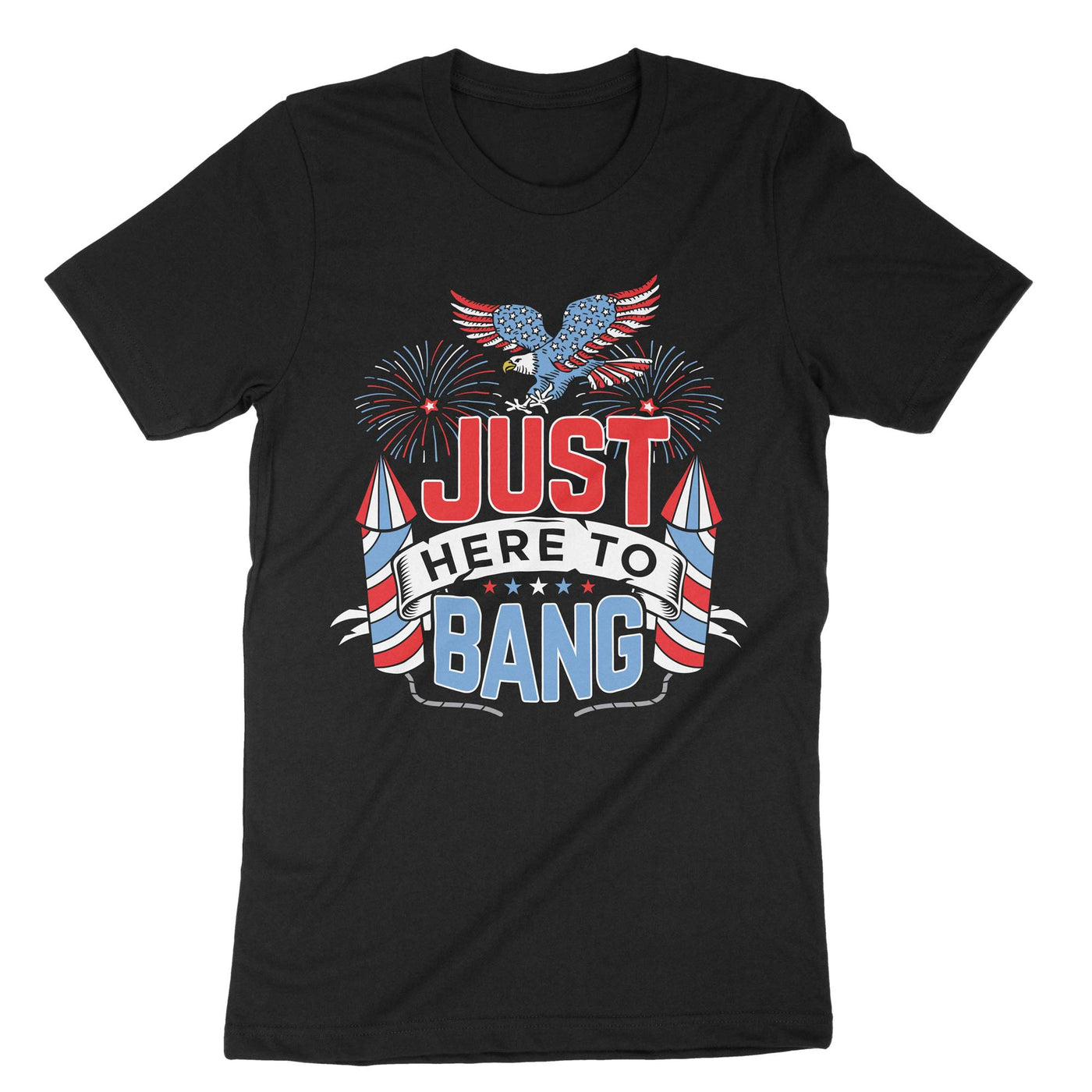 Black Just Here To Bang T-Shirt#color_black