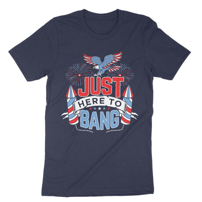 Navy Just Here To Bang T-Shirt#color_navy