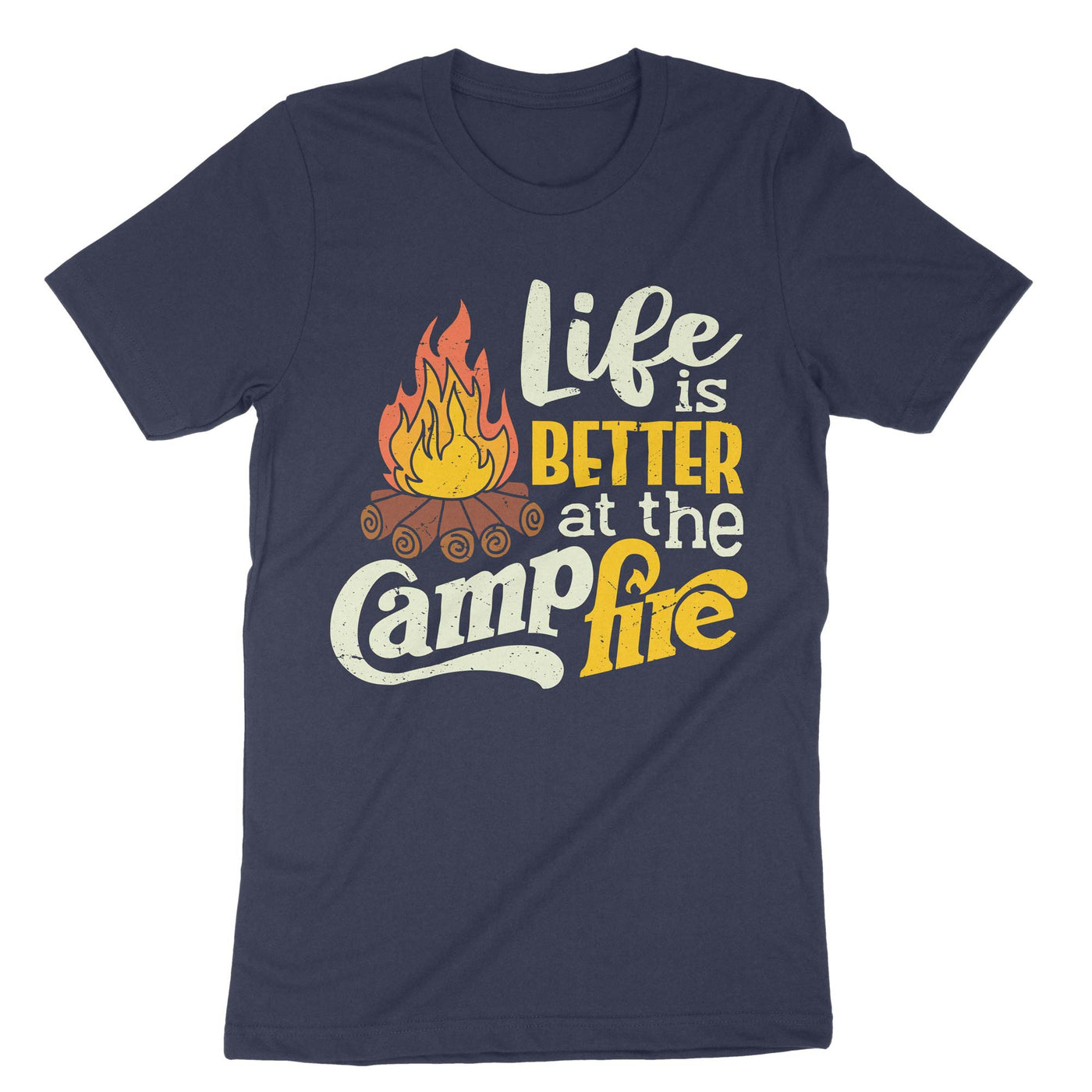 Navy Life Is Better At The Campfire T-Shirt#color_navy