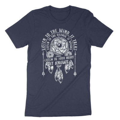 Navy Listen To The Wind It Talks Listen To The Silence It Speaks Listen To Your Heart It Knows T-Shirt#color_navy