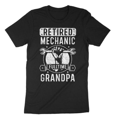 Black Retired Mechanic Full Time Grandpa T-Shirt#color_black