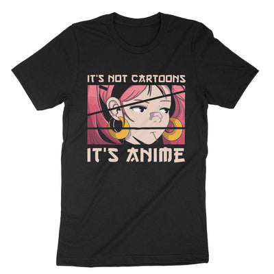 Black Its Not Cartoons Its Anime T-Shirt#color_black