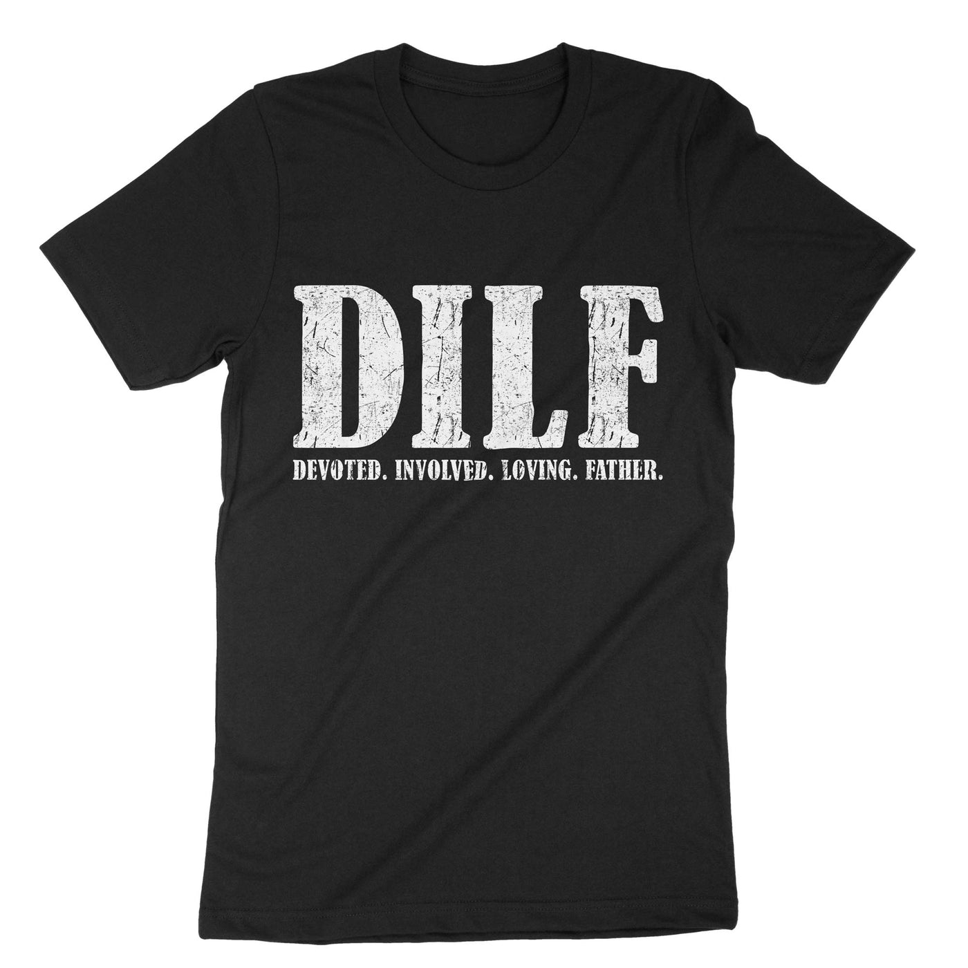 Black DILF Devoted Involved Loving Father T-Shirt#color_black