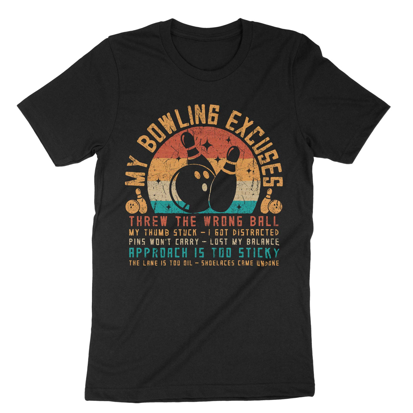 Black My Bowling Excuses T-Shirt#color_black
