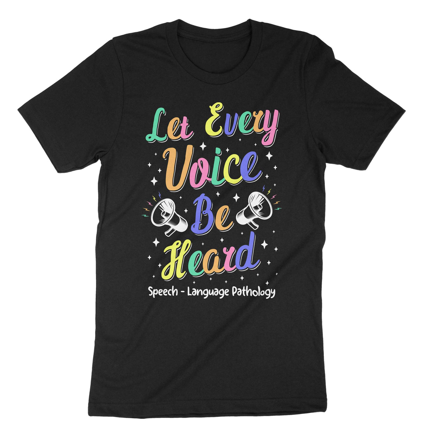 Black Let Every Voice Be Heard Speech Language Pathology T-Shirt#color_black