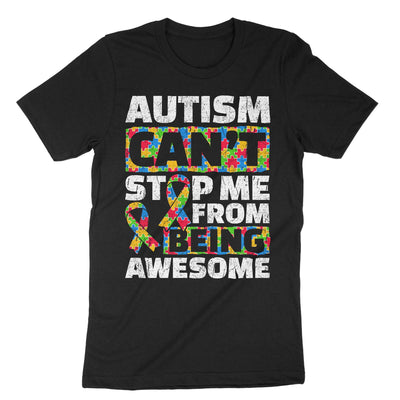 Black Autism Can't Stop Me From Being Awesome T-Shirt#color_black