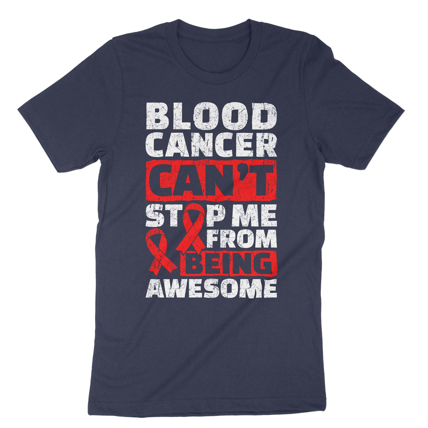 Navy Blood Cancer Can't Stop Me From Being Awesome T-Shirt#color_navy