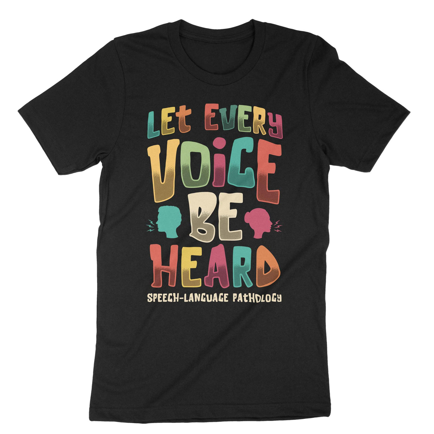 Black Let Every Voice Be Heard Speech Language Pathology T-Shirt#color_black
