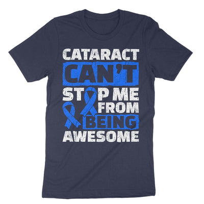 Navy Cataract Can't Stop Me From Being Awesome T-Shirt#color_navy