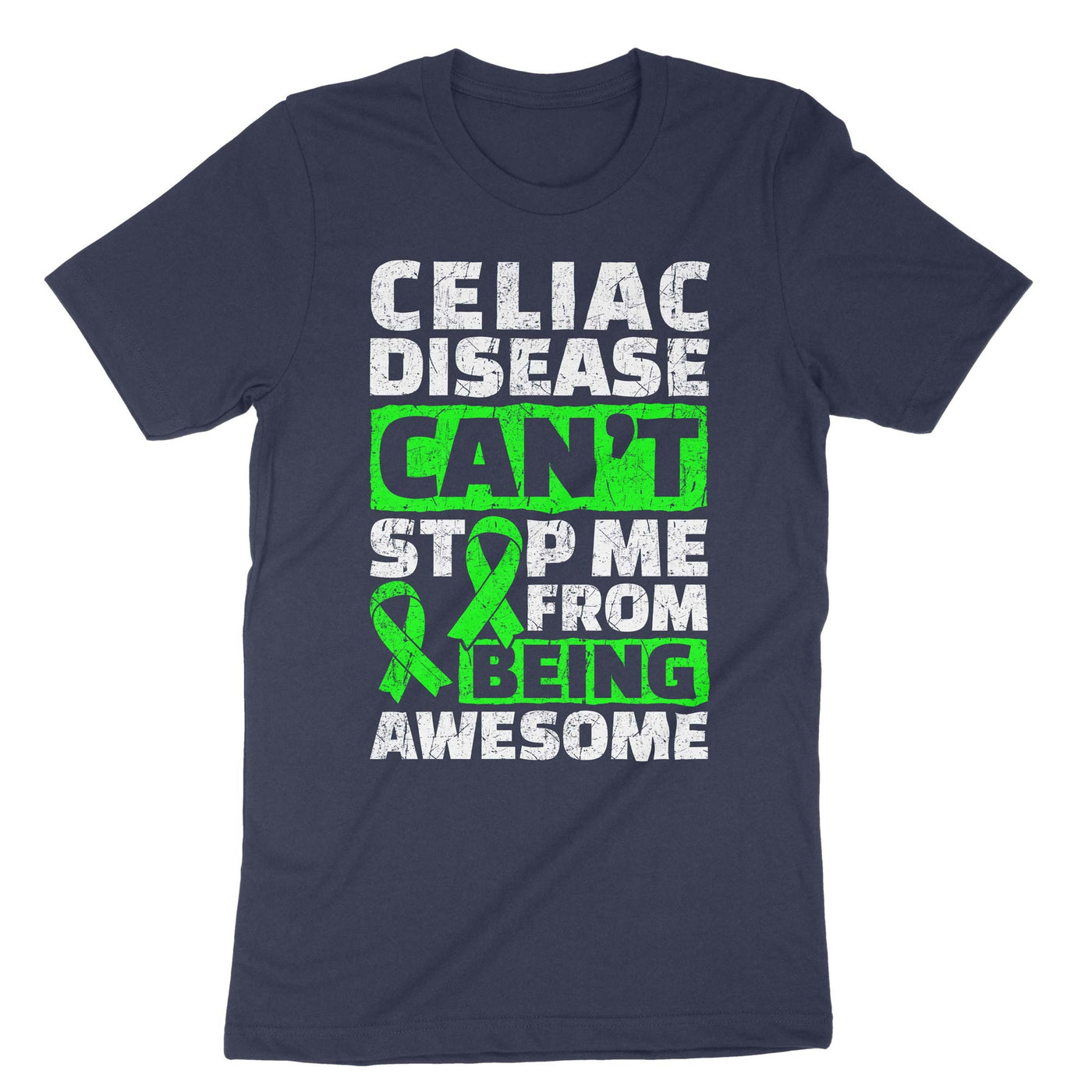 Navy Celiac Disease Can't Stop Me From Being Awesome T-Shirt#color_navy