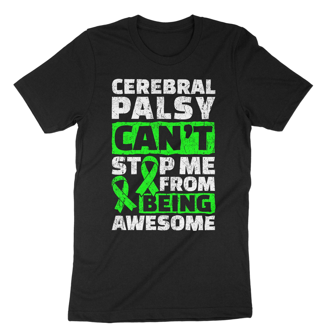 Black Cerebral Palsy Can't Stop Me From Being Awesome T-Shirt#color_black