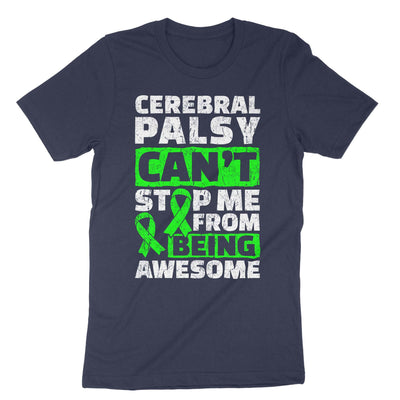 Navy Cerebral Palsy Can't Stop Me From Being Awesome T-Shirt#color_navy