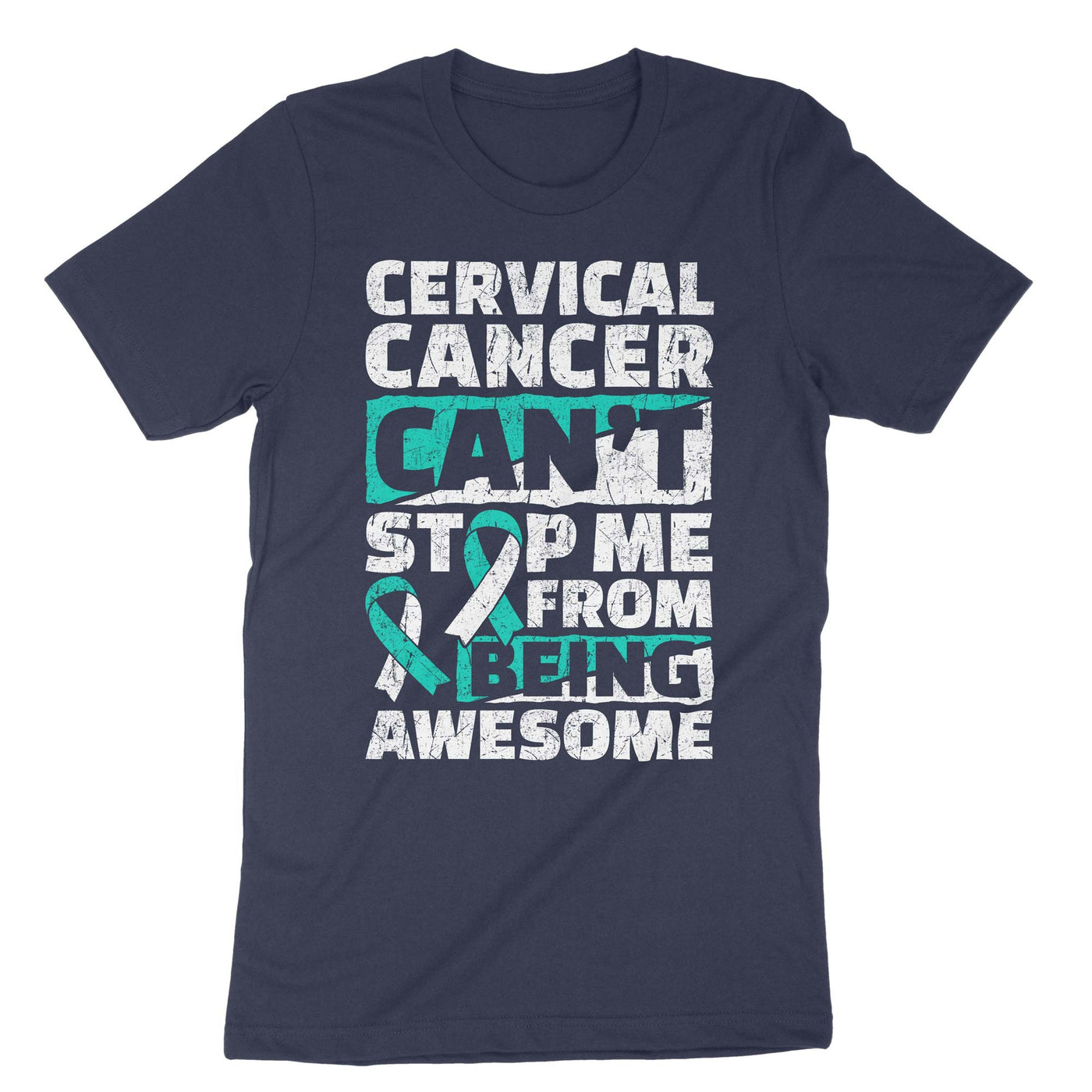 Navy Cervical Cancer Can't Stop Me From Being Awesome T-Shirt#color_navy