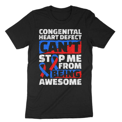 Black Congenital Heart Defect Can't Stop Me From Being Awesome T-Shirt#color_black