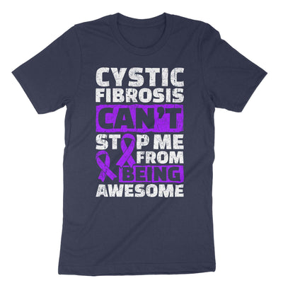 Navy Cystic Fibrosis Can't Stop Me From Being Awesome T-Shirt#color_navy