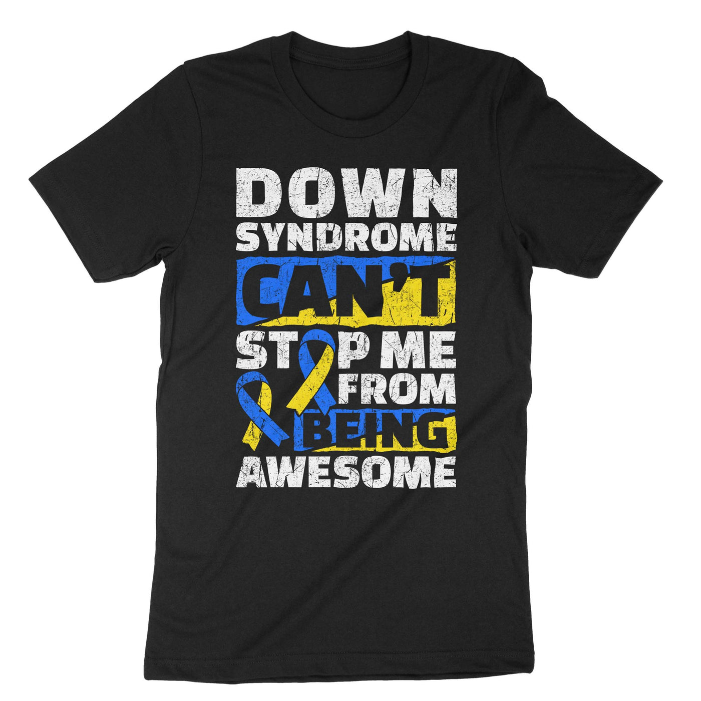 Black Down Syndrome Can't Stop Me From Being Awesome T-Shirt#color_black