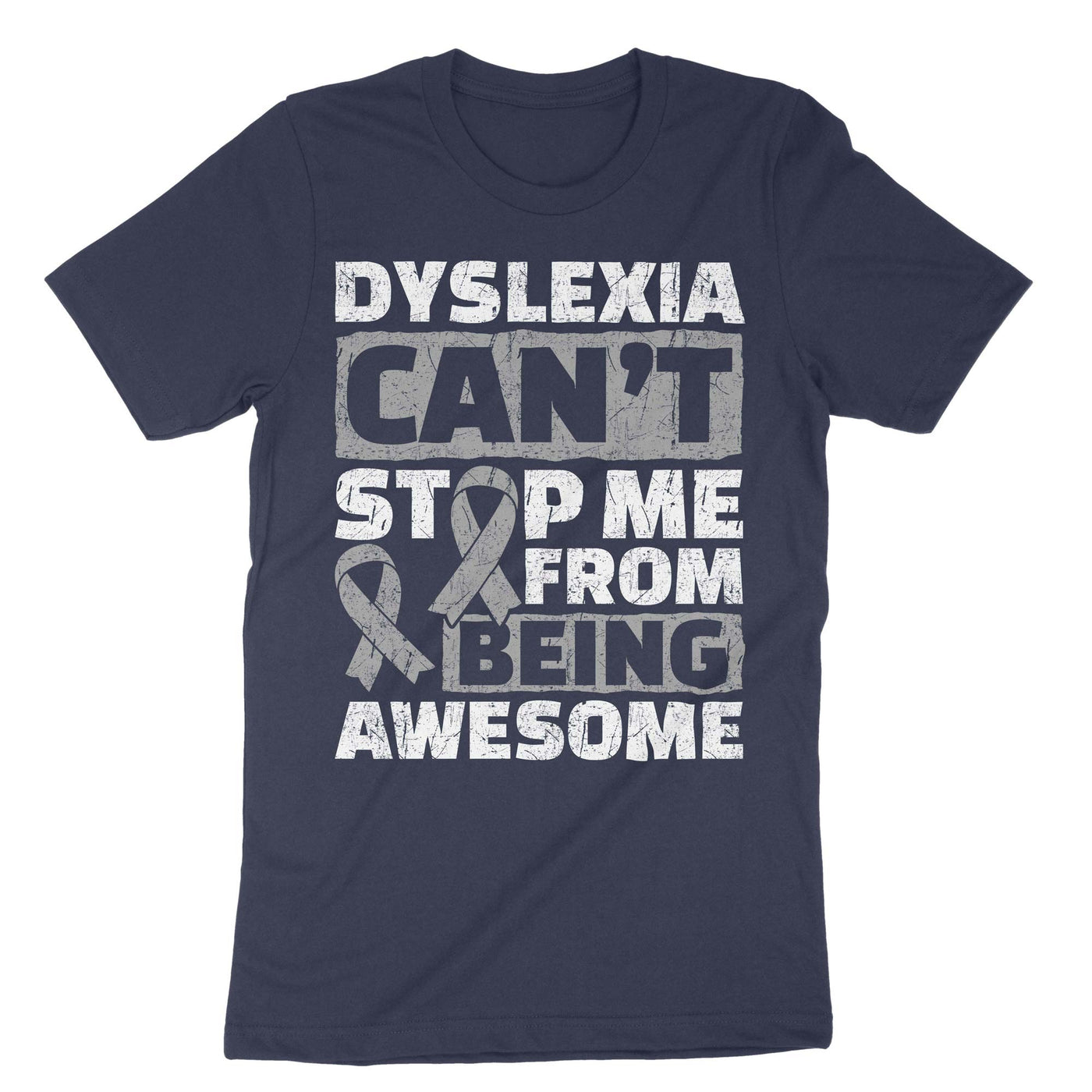 Navy Dyslexia Can't Stop Me From Being Awesome T-Shirt#color_navy