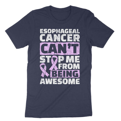 Navy Esophageal Cancer Can't Stop Me From Being Awesome T-Shirt#color_navy