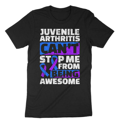 Black Juvenile Arthritis Can't Stop Me From Being Awesome T-Shirt#color_black