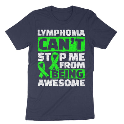 Navy Lymphoma Can't Stop Me From Being Awesome T-Shirt#color_navy